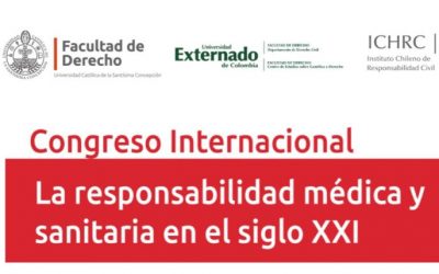 Congreso Internacional “La responsabilidad médica y sanitaria en el siglo XXI”