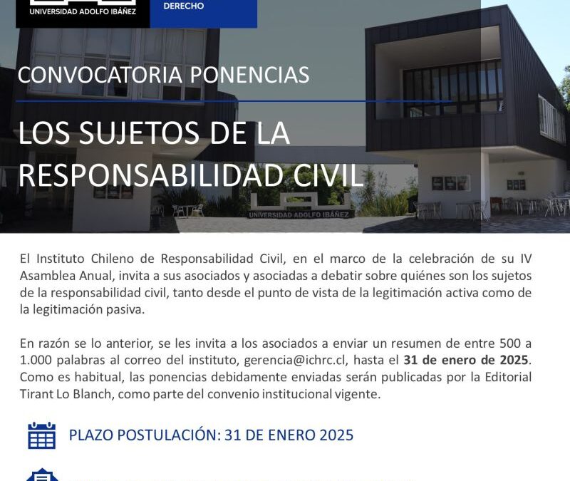 Cuarta Asamblea Anual ICHRC: “Los sujetos de la responsabilidad civil”, 3 y 4 de abril de 2025